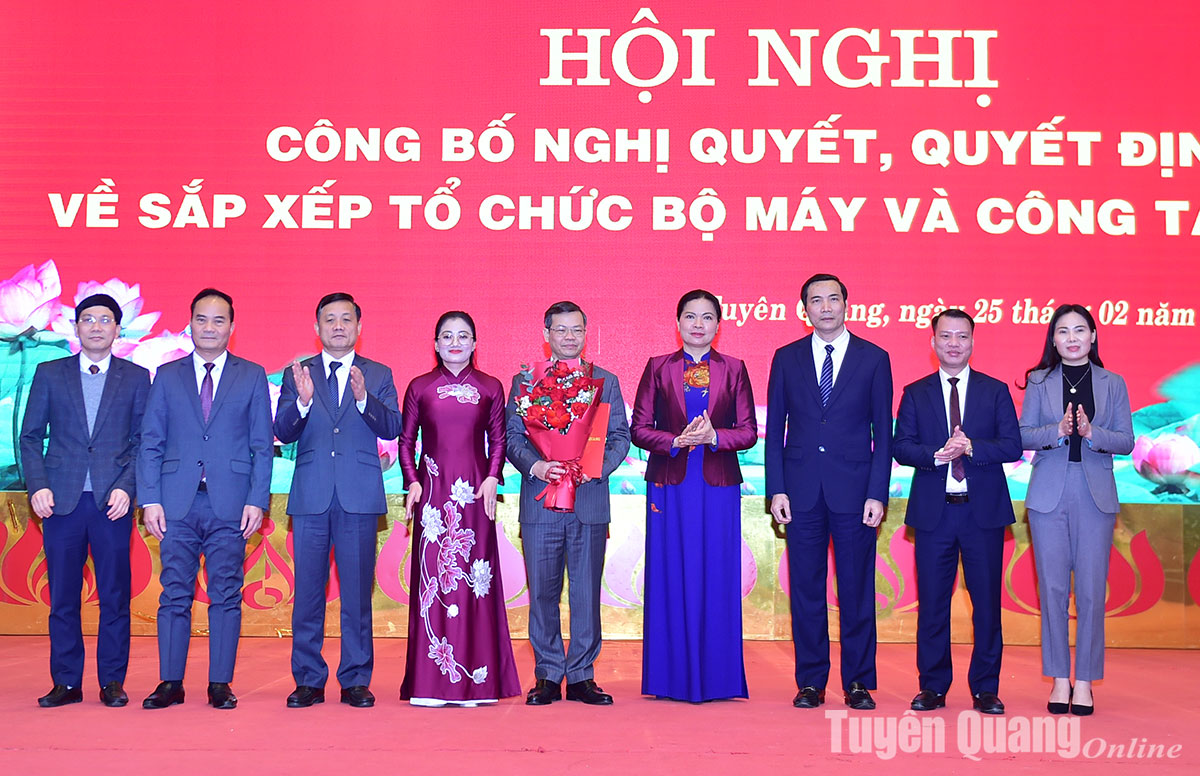 Tuyên Quang công bố Nghị quyết, Quyết định về sắp xếp tổ chức bộ máy và công tác cán bộ- Ảnh 5.