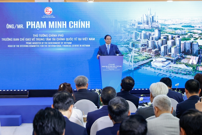 TOÀN VĂN: PHÁT BIỂU CỦA THỦ TƯỚNG PHẠM MINH CHÍNH TUYÊN BỐ RA MẮT TRUNG TÂM TÀI CHÍNH QUỐC TẾ VIỆT NAM TẠI TPHCM- Ảnh 2.