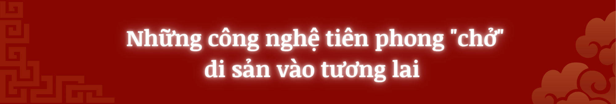 Nghị định số 277/2026/NĐ-CP về HẠ TẦNG VĂN HÓA SỐ: MỞ RA MỘT KHÔNG GIAN MỚI CHO VĂN HÓA VIỆT NAM- Ảnh 6.