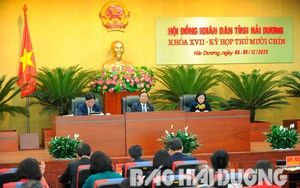HĐND tỉnh Hải Dương thông qua 41 nghị quyết, trong đó có nhiều chính sách về an sinh xã hội