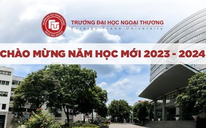 Trường Đại học Ngoại thương công bố điểm chuẩn 2023