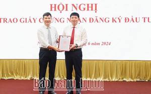 Nam Định: Trao giấy chứng nhận đăng ký đầu tư dự án hơn 100 triệu USD