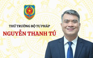 TÓM TẮT TIỂU SỬ ÔNG NGUYỄN THANH TÚ, TÂN THỨ TRƯỞNG BỘ TƯ PHÁP