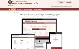 Chính thức vận hành trang thông tin mới cung cấp dịch vụ công về CẤP, ĐỔI GIẤY PHÉP LÁI XE