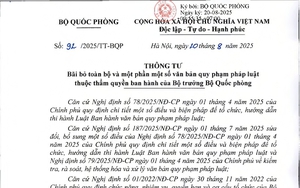 Bãi bỏ toàn bộ 32 văn bản quy phạm pháp luật về quân sự, quốc phòng, cơ yếu