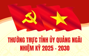 DANH SÁCH THƯỜNG TRỰC TỈNH ỦY QUẢNG NGÃI, NHIỆM KỲ 2025 - 2030