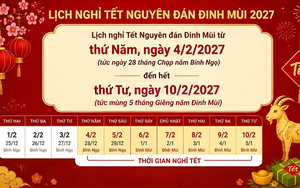 LỊCH NGHỈ TẾT NGUYÊN ĐÁN ĐINH MÙI, NGHỈ LỄ QUỐC KHÁNH 2027