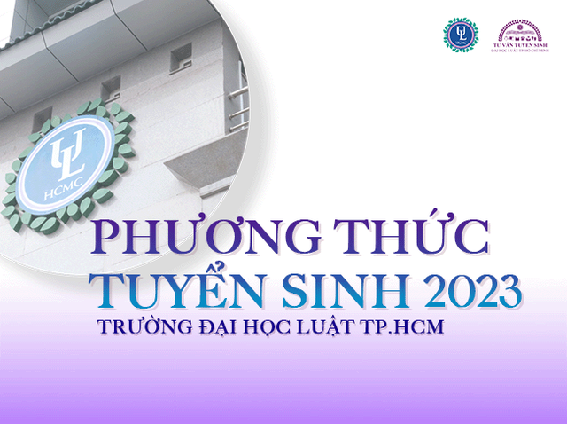 Trường Đại học Luật TP HCM công bố phương thức xét tuyển năm 2023 - Ảnh 1.