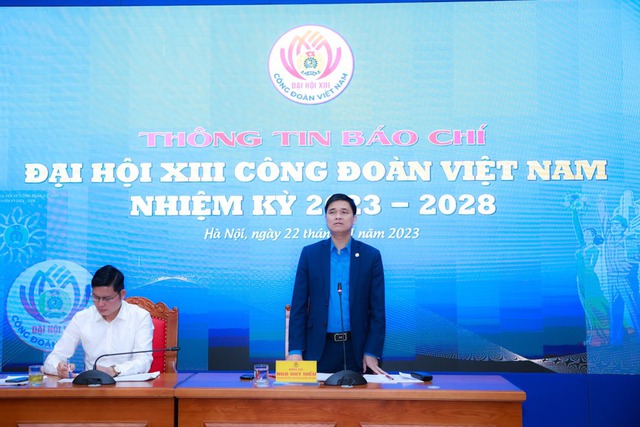Đại hội XIII Công đoàn Việt Nam: Sẽ cho ý kiến thảo luận đột phá về tiền lương, tiền thưởng- Ảnh 1.
