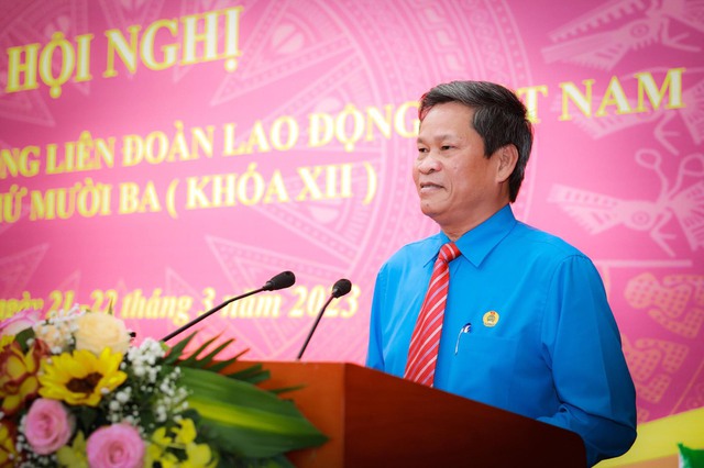 Kiện toàn nhân sự Tổng Liên đoàn Lao động Việt Nam - Ảnh 2.