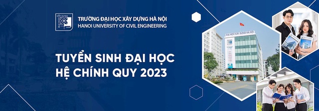 Điểm chuẩn Trường Đại học Xây dựng Hà Nội 2923 - Ảnh 5.