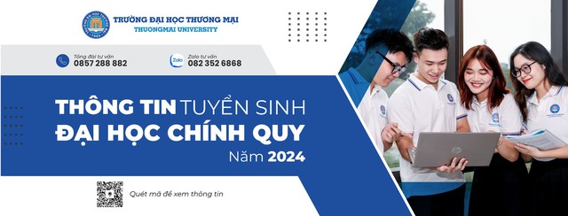 Điểm sàn tuyển sinh năm 2024 của Trường Đại học Thương mại- Ảnh 2.