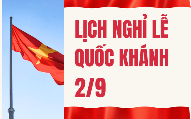 Đề xuất phương án NGHỈ TẾT ÂM LỊCH, NGHỈ LỄ QUỐC KHÁNH năm 2026- Ảnh 2.