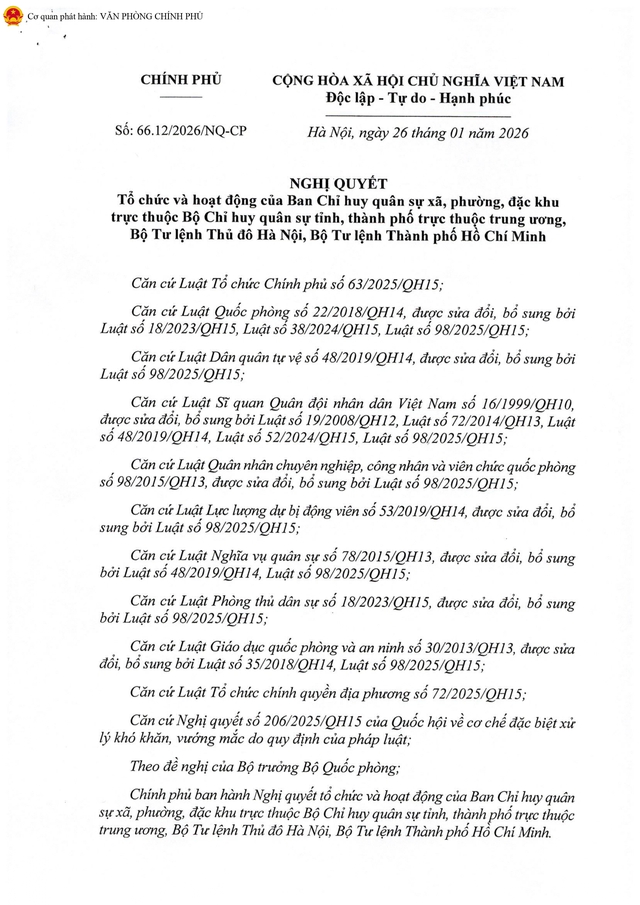 TOÀN VĂN: Nghị quyết số 66.12/2026/NQ-CP về tổ chức, hoạt động của Ban Chỉ huy quân sự xã, phường, đặc khu- Ảnh 1. TOÀN VĂN: Nghị quyết số 66.12/2026/NQ-CP về tổ chức, hoạt động của Ban Chỉ huy quân sự xã, phường, đặc khu- Ảnh 1.
