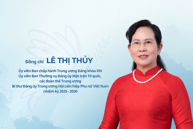 Tiểu sử đồng chí LÊ THỊ THỦY, tân Bí thư Đảng ủy Trung ương Hội Liên hiệp Phụ nữ Việt Nam- Ảnh 1.
