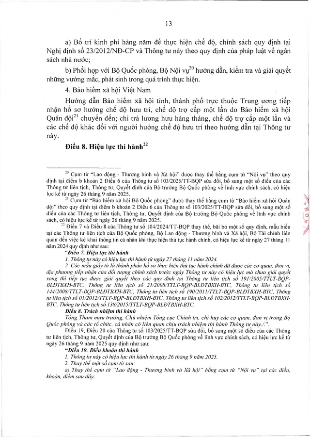 Chế độ với quân nhân, công an tham gia chiến tranh bảo vệ Tổ quốc, làm nhiệm vụ ở Campuchia, Lào sau 30/4/1975 đủ 20 năm trong quân đội đã xuất ngũ- Ảnh 13. Chế độ với quân nhân, công an tham gia chiến tranh bảo vệ Tổ quốc, làm nhiệm vụ ở Campuchia, Lào sau 30/4/1975 đủ 20 năm trong quân đội đã xuất ngũ- Ảnh 13.