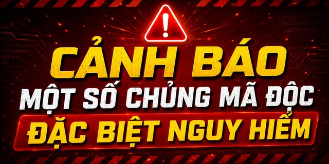 CẢNH BÁO CHỦNG MÃ ĐỘC ĐẶC BIỆT NGUY HIỂM, TẤN CÔNG TRỰC TIẾP vào HỆ THỐNG THÔNG TIN, ĐIỆN THOẠI CỦA CÁN BỘ, CÔNG CHỨC, VIÊN CHỨC, CÔNG DÂN- Ảnh 1.