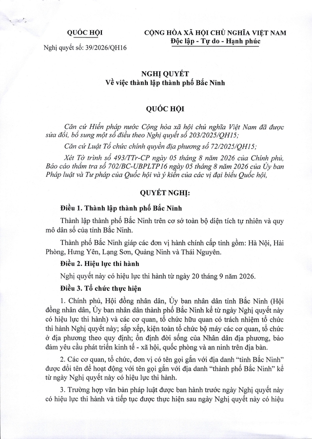 TOÀN VĂN: Nghị quyết số 39/2026/QH16 thành lập THÀNH PHỐ BẮC NINH từ 20/9/2026- Ảnh 1.