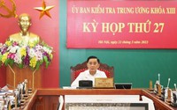 Ủy ban Kiểm tra Trung ương kỷ luật Chánh án, Bí thư Thành ủy, Chủ tịch UBND tỉnh,...