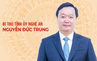 Đồng chí Nguyễn Đức Trung được bầu giữ chức Bí thư Tỉnh ủy Nghệ An