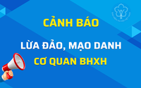 Cảnh giác với thủ đoạn mạo danh cán bộ BHXH yêu cầu đồng bộ dữ liệu CCCD, cập nhật thông tin trên VssID