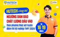 Điểm sàn tuyển sinh năm 2024 của Trường Đại học Công nghệ TPHCM (HUTECH)