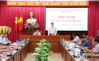 SẮP XẾP BỘ MÁY: Bố trí mỗi đảng bộ cấp xã mới có 27-33 Ủy viên BCH; 9-11 Ủy viên Thường vụ
