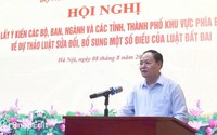 Bộ NNMT lấy ý kiến dự thảo Luật sửa đổi, bổ sung một số điều của Luật Đất đai