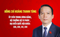TIỂU SỬ ĐỒNG CHÍ HOÀNG THANH TÙNG, BỘ TRƯỞNG BỘ TƯ PHÁP
