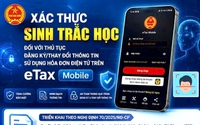 Hướng dẫn xác thực sinh trắc học trên ứng dụng Etax Mobile