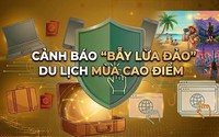 CƠ QUAN CÔNG AN KHUYẾN CÁO: Các biện pháp phòng ngừa "bẫy" du lịch; bảo vệ người già, trẻ em trước nguy cơ lừa đảo trên mạng