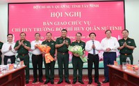 Bộ Quốc phòng điều động, bổ nhiệm Phó Tư lệnh, Chỉ huy trưởng Bộ Chỉ huy Quân sự tỉnh