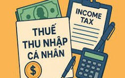 Hướng dẫn quyết toán thuế thu nhập cá nhân đối với thu nhập từ tiền lương, tiền công