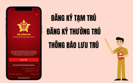 Đăng ký tạm trú online nhưng không thấy thông tin trong Cơ sở dữ liệu quốc gia, cần những thủ tục gì?