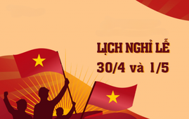 LỊCH NGHỈ LỄ 30/4-1/5, NGHỈ LỄ QUỐC KHÁNH 2026