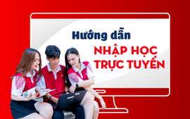 HƯỚNG DẪN 6 BƯỚC XÁC NHẬN NHẬP HỌC TRỰC TUYẾN