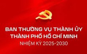 Danh sách nhân sự Ban Thường vụ Thành ủy TPHCM nhiệm kỳ 2025-2030