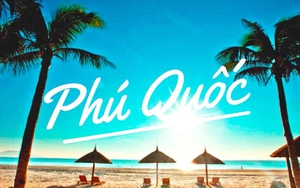 Phấn đấu xây dựng Phú Quốc trở thành điểm đến đẳng cấp quốc tế, là một trong những hòn đảo có môi trường tốt nhất thế giới