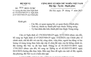 Công văn 1814/BNV-TCBC hướng dẫn thực hiện Nghị định 178/2024/NĐ-CP và Nghị định 67/2025/NĐ-CP