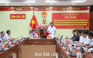 Dự kiến sau sắp xếp, Đắk Lắk giảm 1.245 đơn vị, 9.715 người hoạt động không chuyên trách