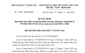Quyết định 2780/QĐ-BGDĐT về mức điểm xét hưởng chính sách học bổng với các năm tuyển sinh 2025 và 2026